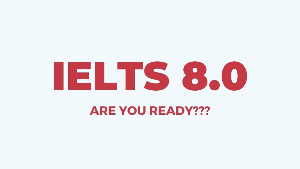 Chinh phục IELTS 8.0