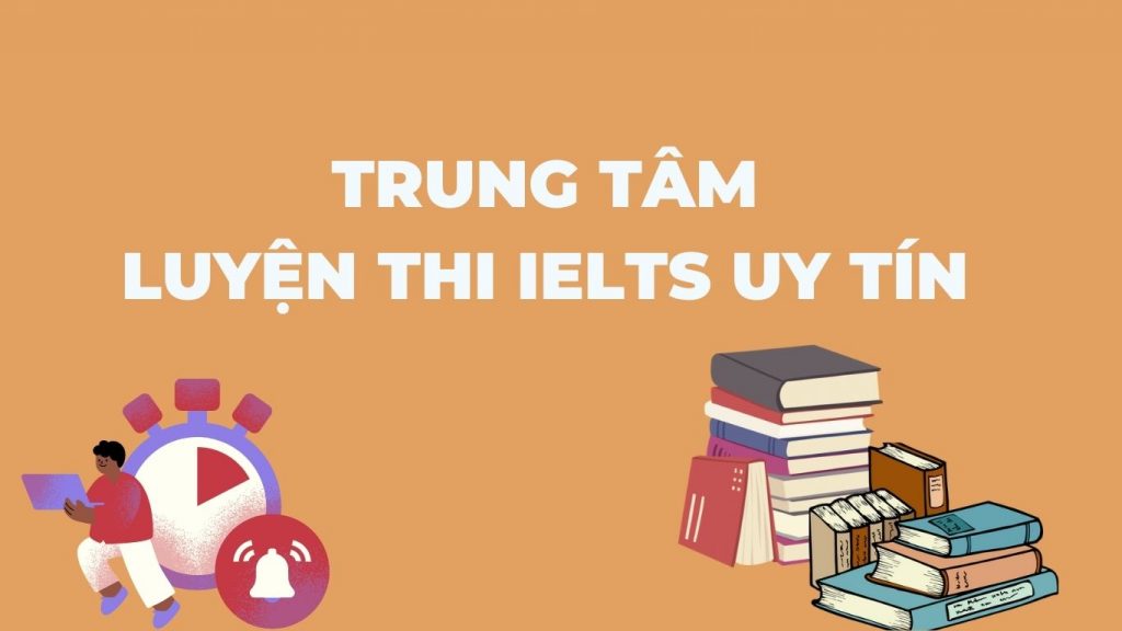 Trung tâm luyện thi IELTS tại Hà Nội