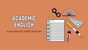 Academic English là gì